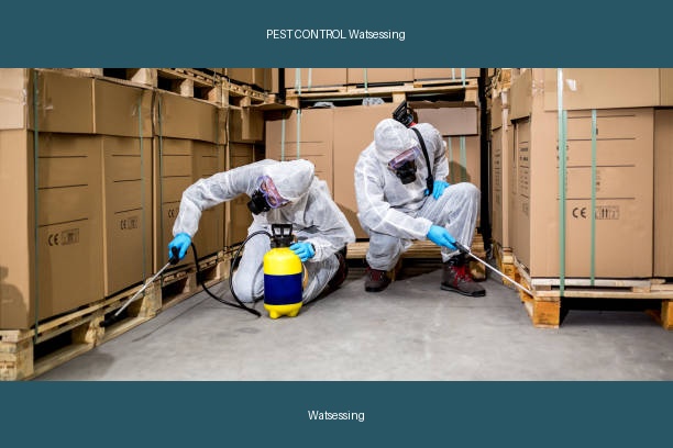 PEST CONTROL Watsessing